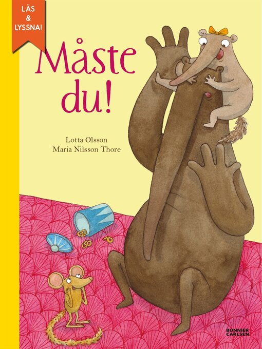 Titeldetaljer för Måste du! av Lotta Olsson - Tillgänglig